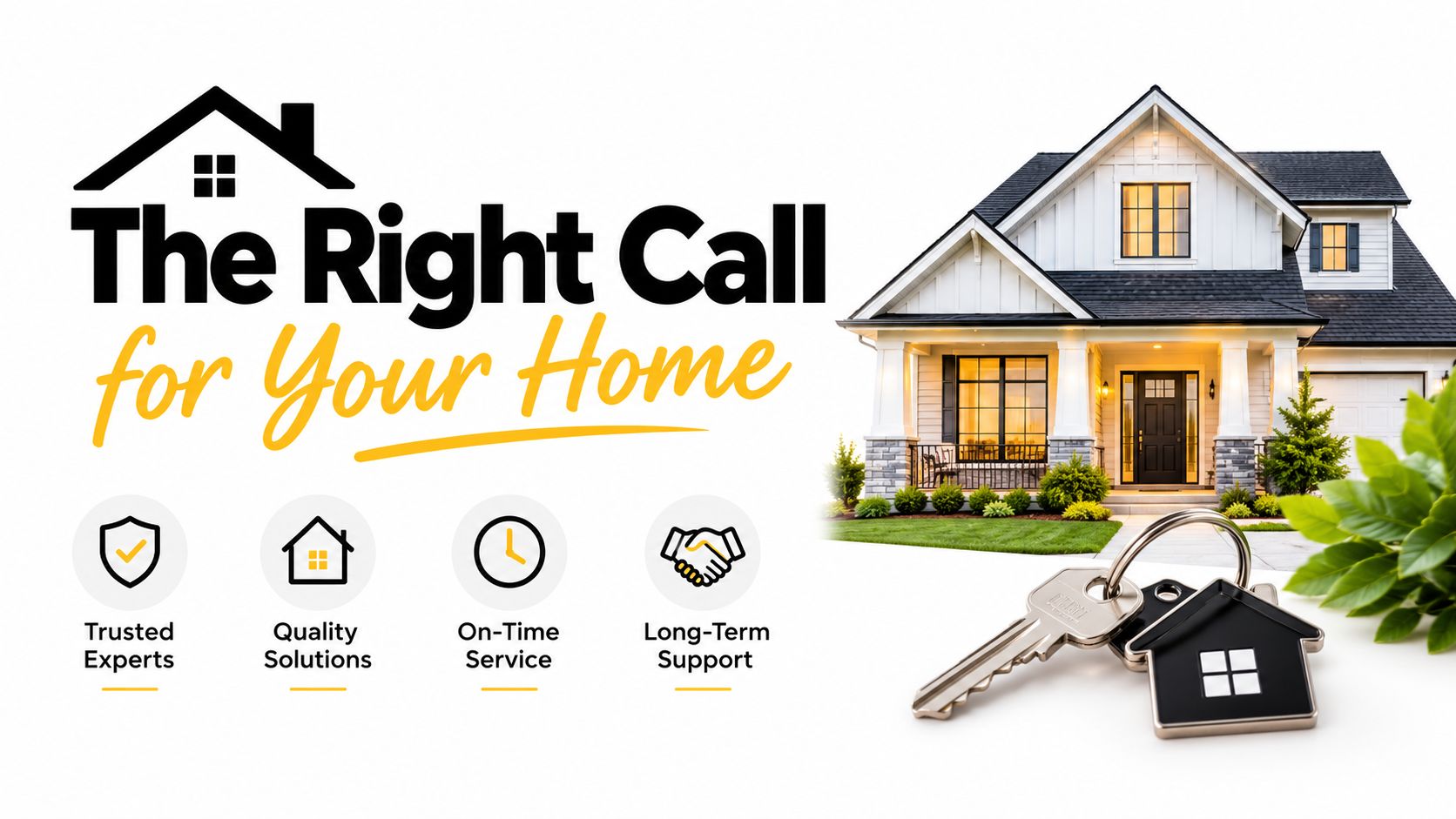 A real estate advertisement featuring a house graphic, professional service icons, and house keys on a white background.